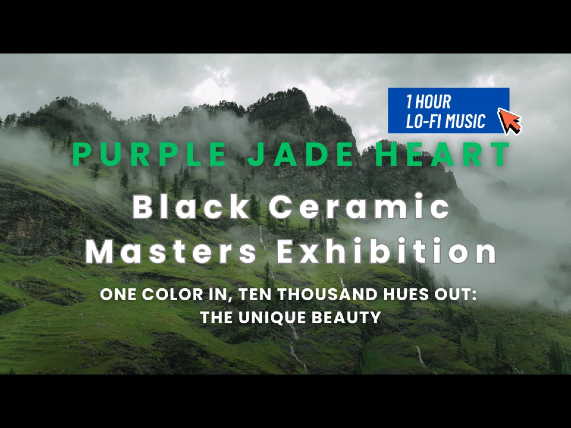 Load video: Purple Jade Heart: Black Ceramic Masters Exhibition, Ep 1 (1-Hour Lo-Fi Pottery Replay) #jianzhan